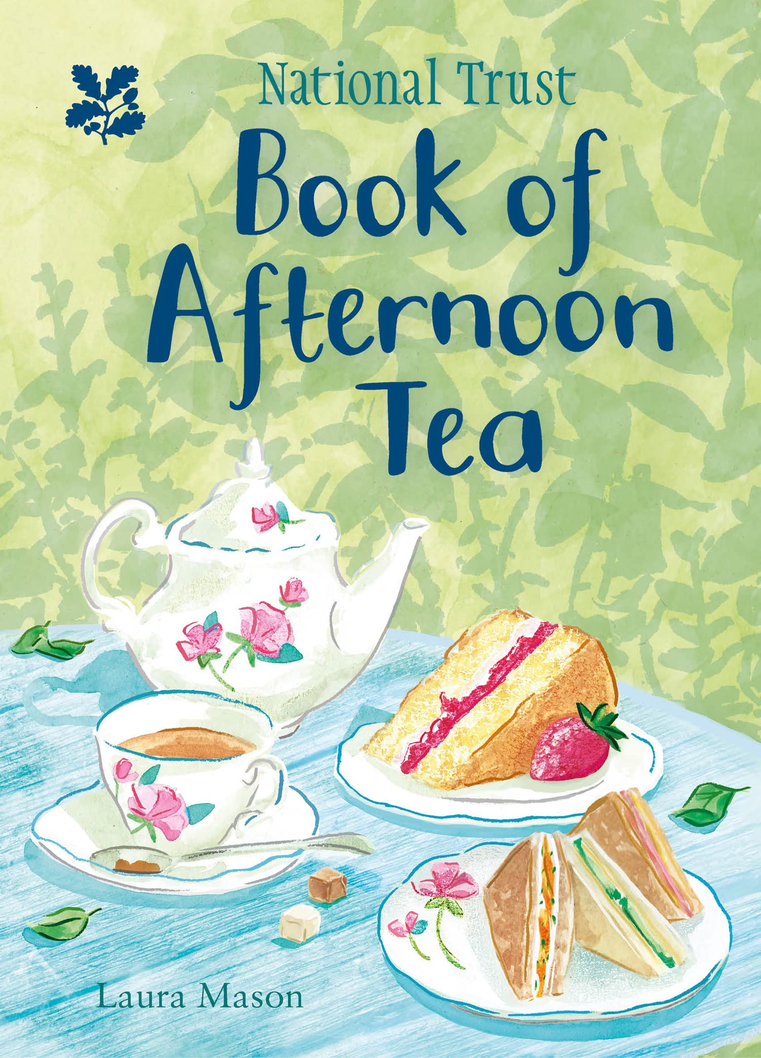 The National Trust Book of Afternoon Tea Cooking & Enjoying