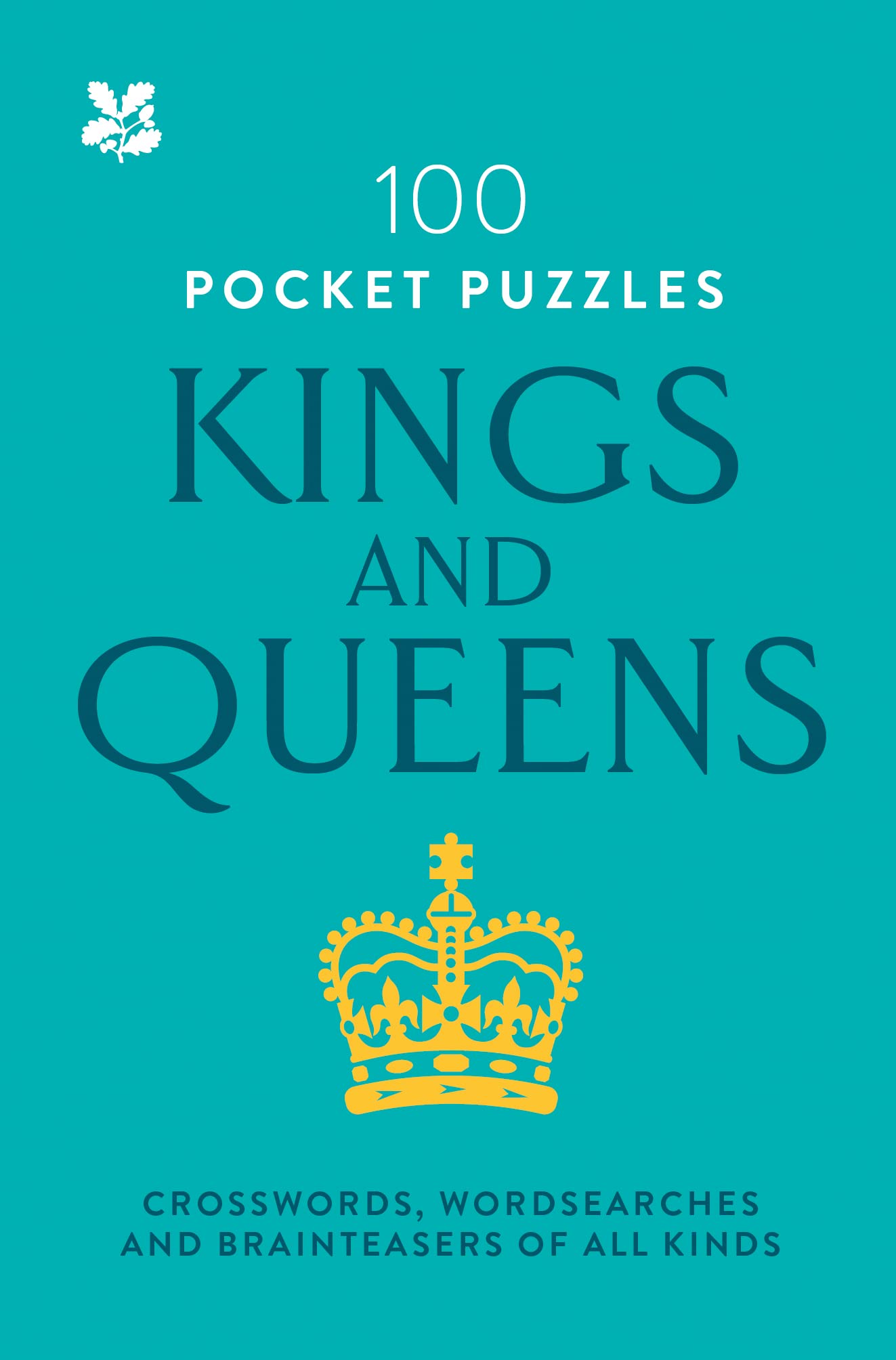 Kings and Queens: 100 Pocket Puzzles: Crosswords, wordsearches and verbal brainteasers of all kinds Biographies & Memoirs