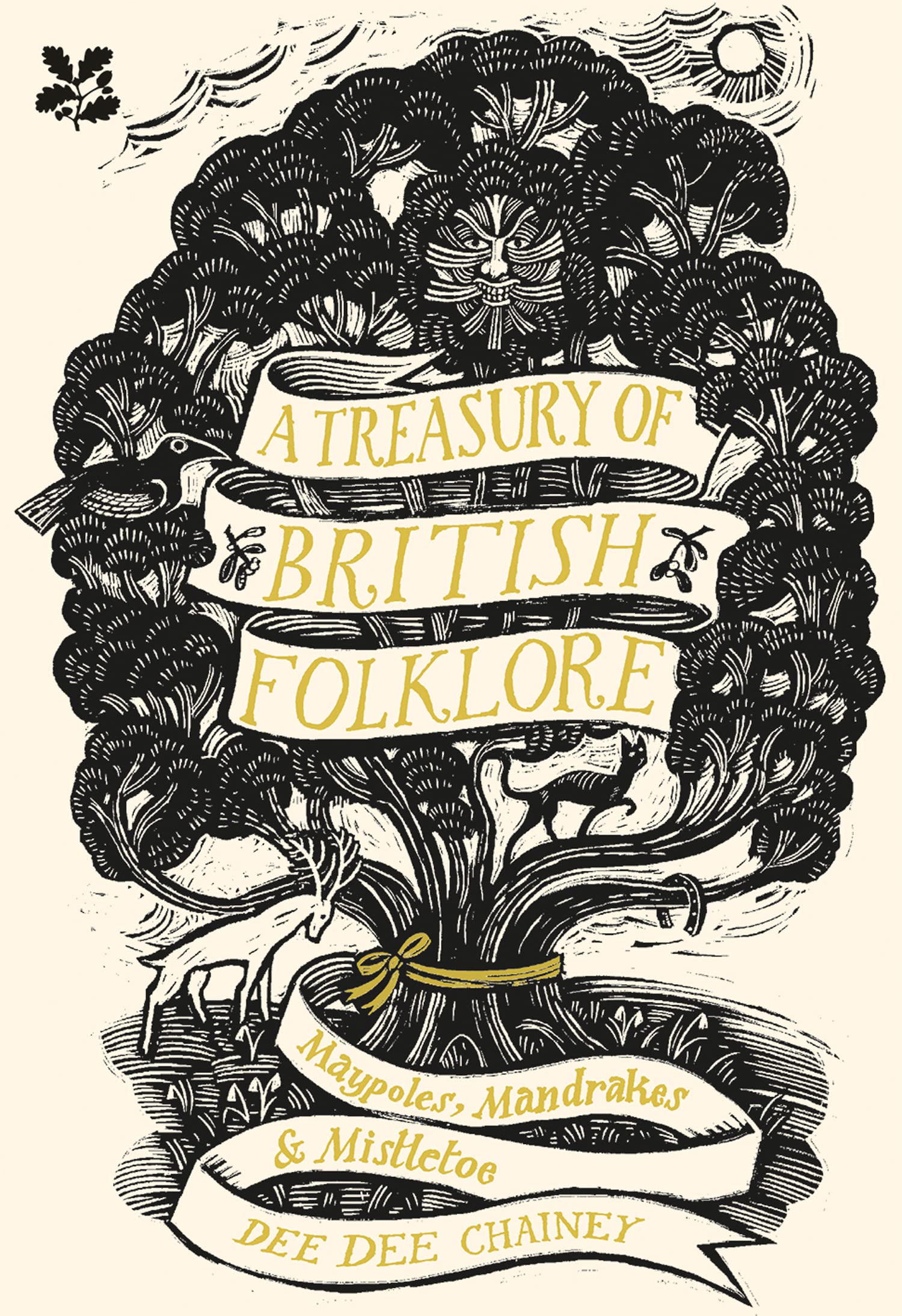 A Treasury of British Folklore: Maypoles, Mandrakes and Mistletoe Books