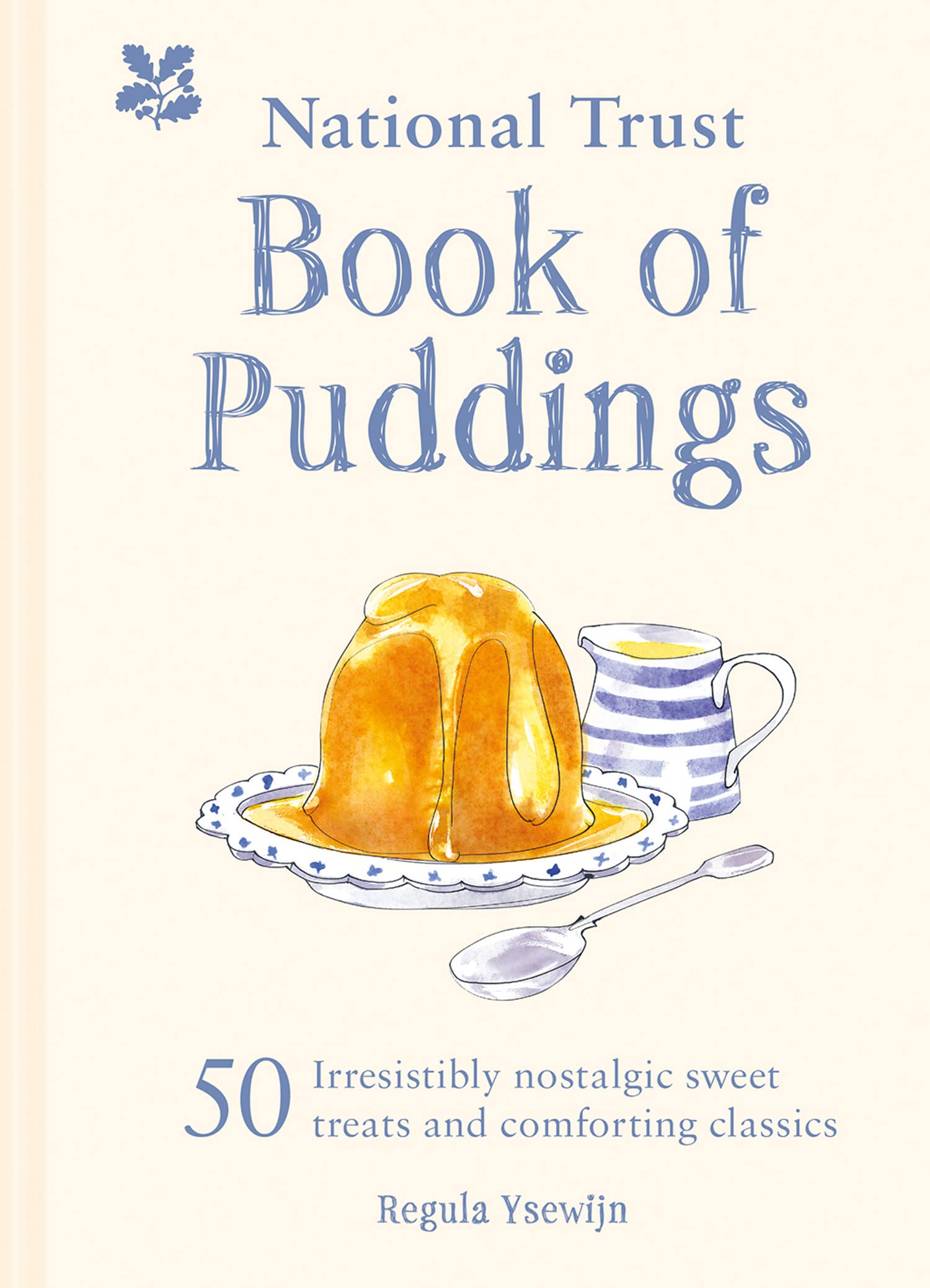 The National Trust Book of Puddings: 50 irresistibly nostalgic sweet treats and comforting classics Leisure, Home & Garden