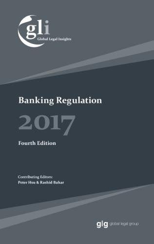 Global Legal Insights - Banking Regulation book