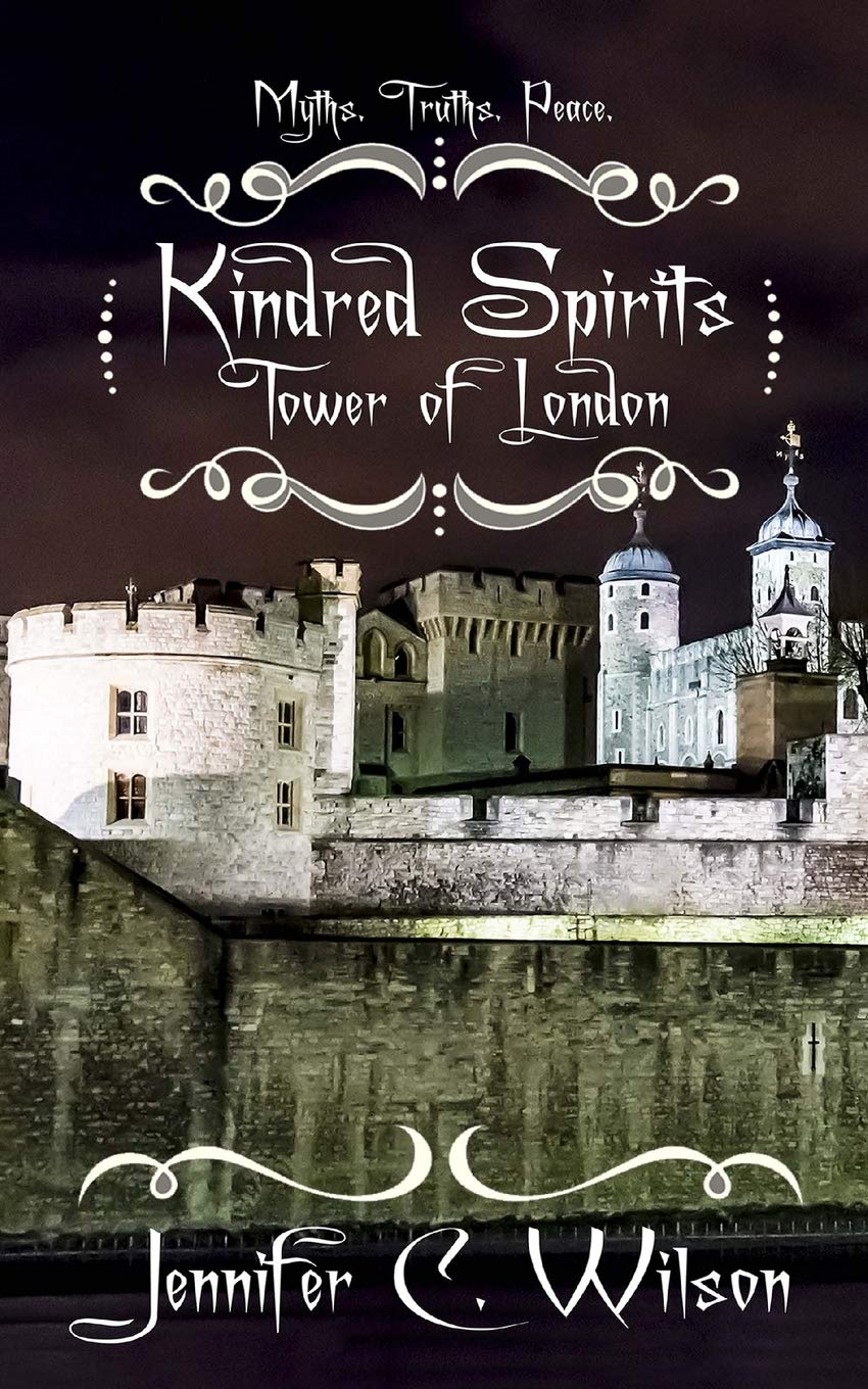 Kindred Spirits: Tower of London Historical Fiction