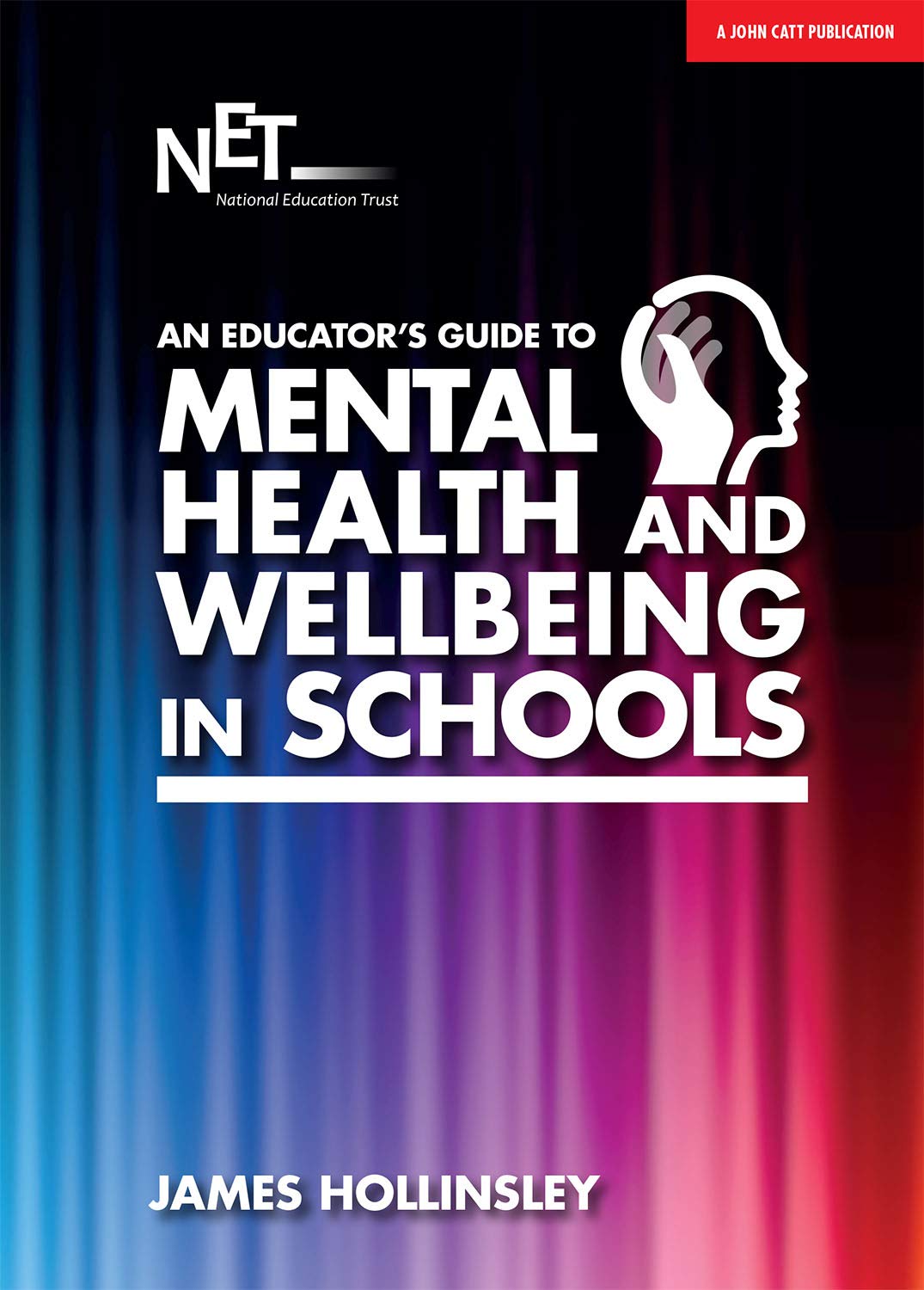 An Educator's Guide to Mental Health and Wellbeing in Schools Business, Finance & Career
