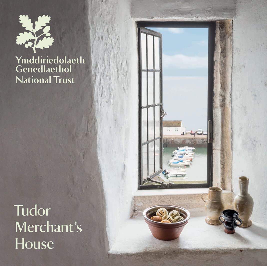 Tudor Merchant's House: National Trust Guidebook Architecture