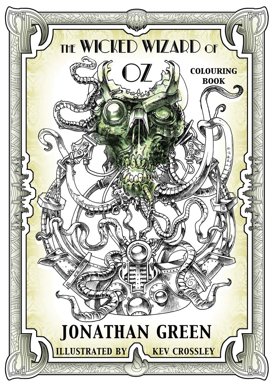 The Wicked Wizard of Oz Colouring Book Dark Fantasy