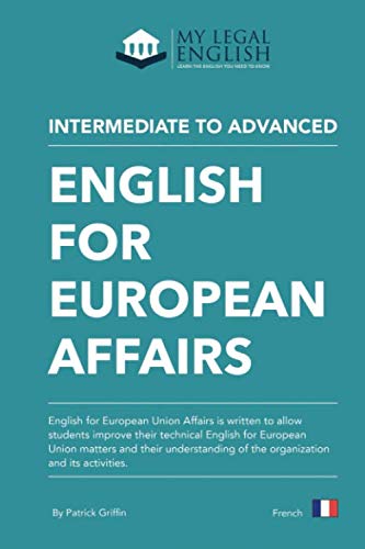 English for European Affairs, French edition: English for European Affairs, French language edition book
