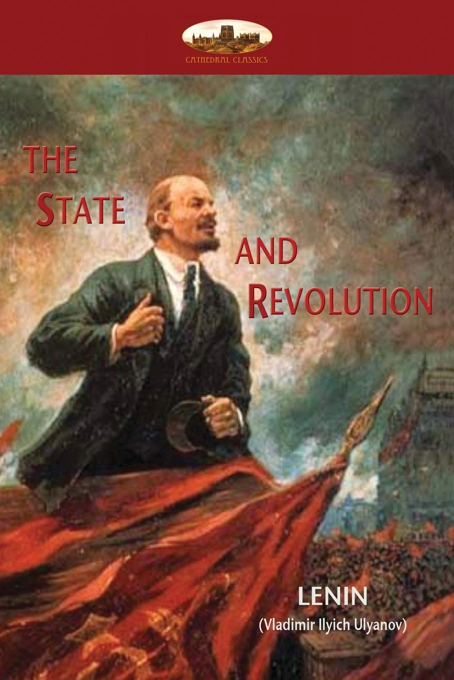 The State and Revolution: Lenin's explanation of Communist Society Law