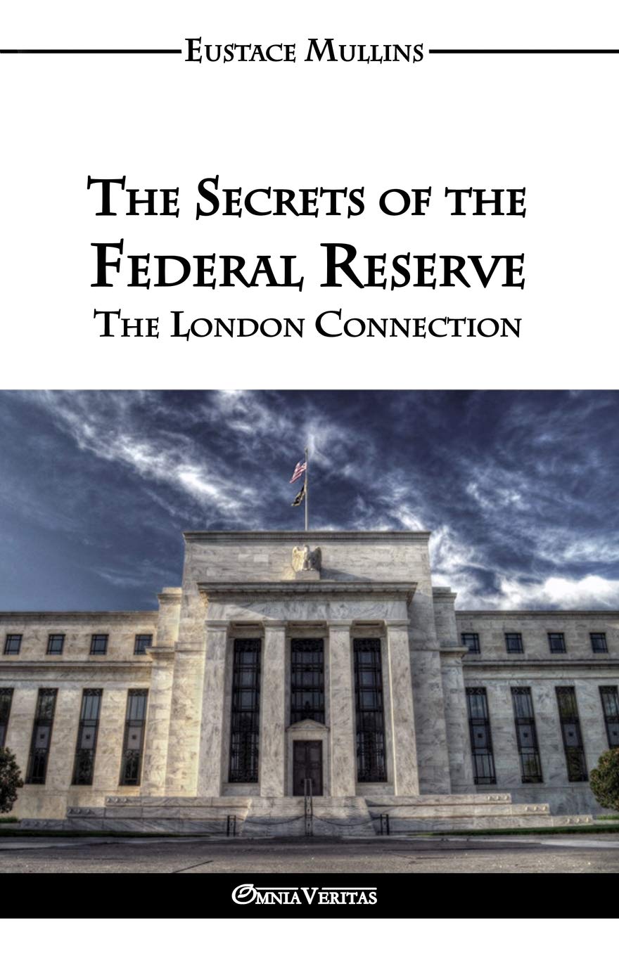 The Secrets of the Federal Reserve Books