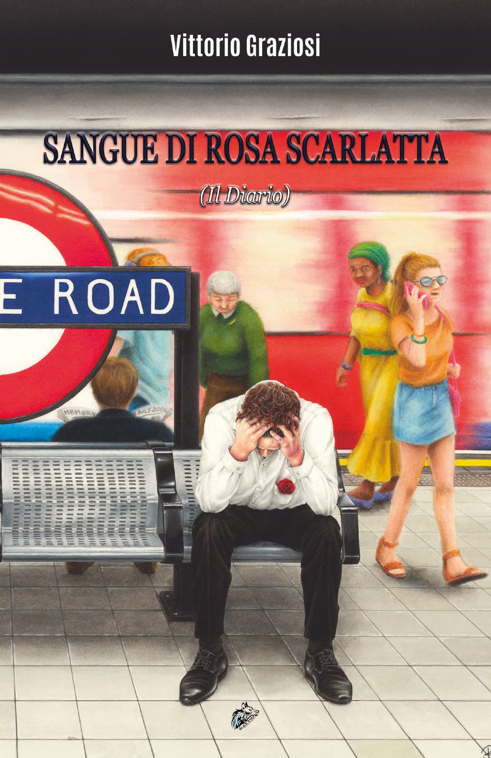 Sangue Di Rosa Scarlatta: (Il Diario) book
