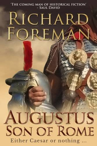 Augustus: Son of Rome (Augustus Series, Band 1) Historical Fiction