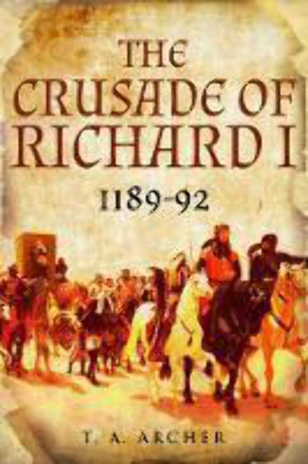 The Crusade of Richard I Politics & History