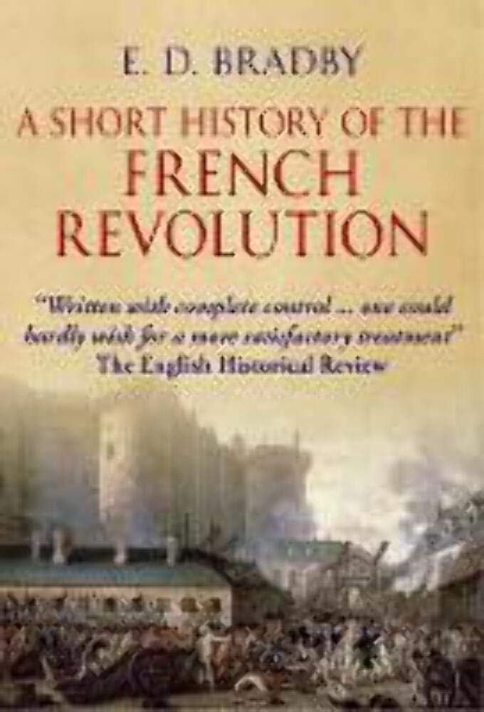 A History of the French Revolution Politics & History