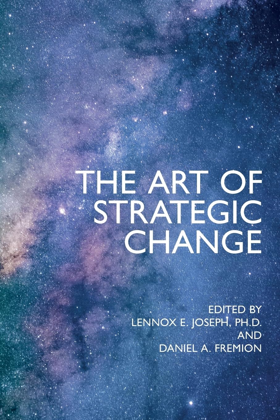 The Art of Strategic Change Law