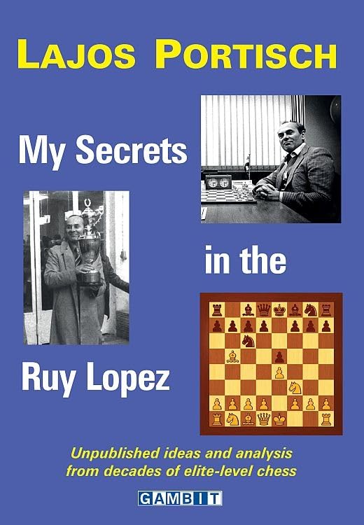 My Secrets in the Ruy Lopez Leisure & Fun