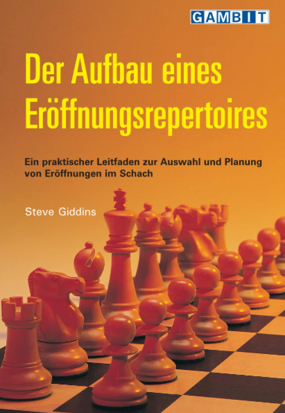 Der Aufbau eines Eröffnungsrepertoires (Schacheröffnungen) Leisure & Fun