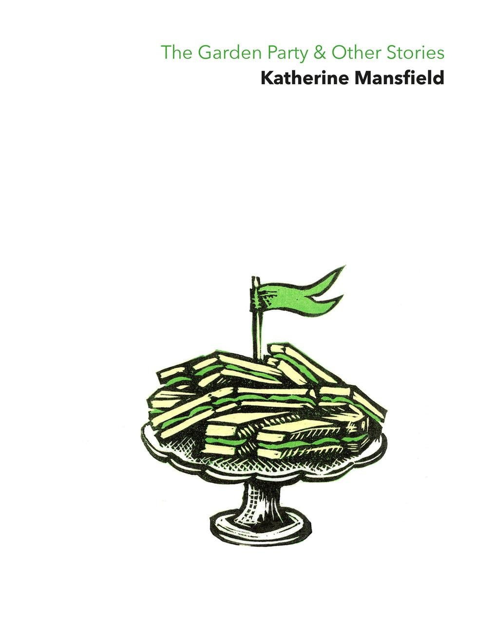 The Garden Party & Other Stories Essays & Short Stories