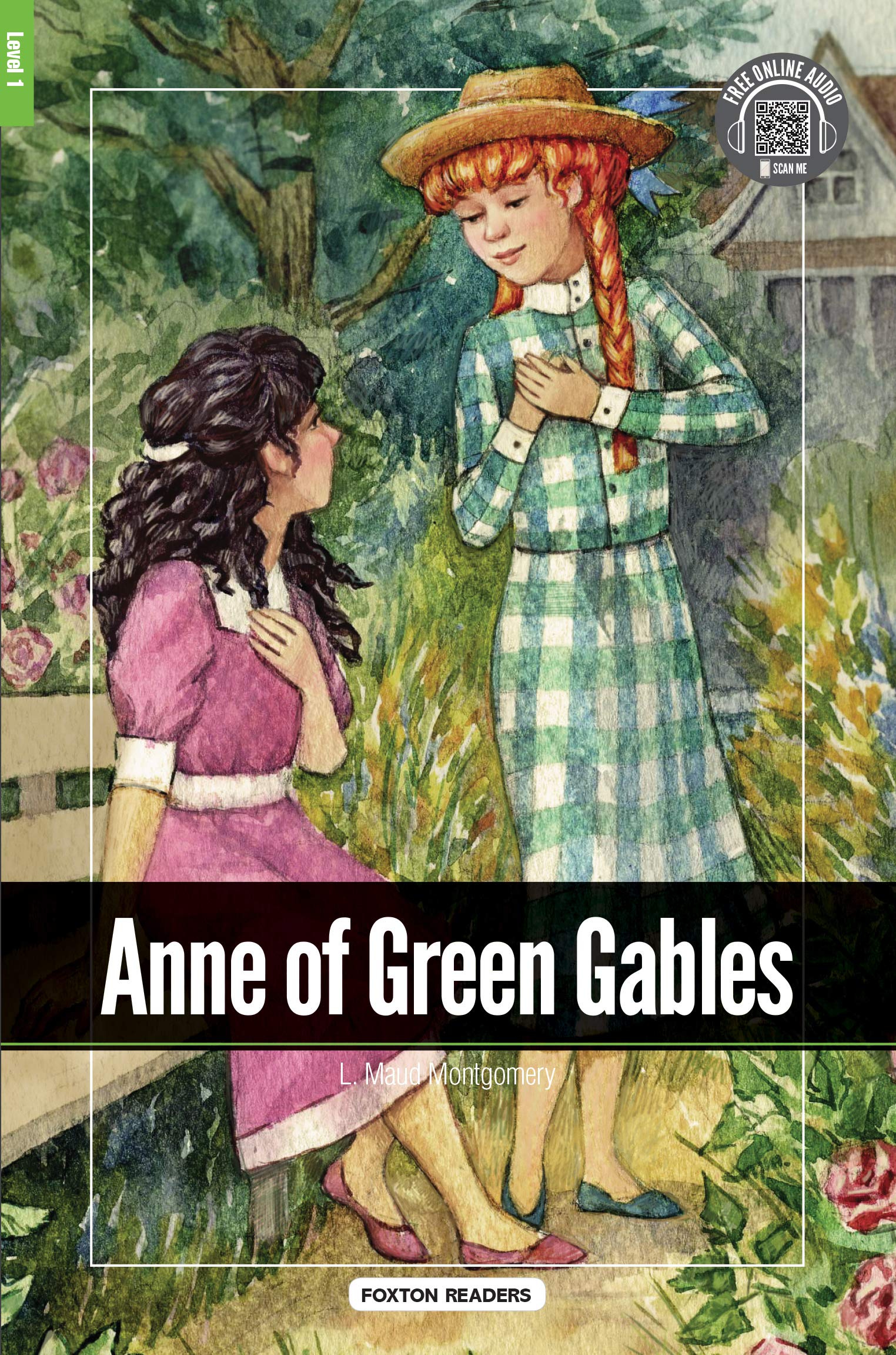 Anne of Green Gables - Foxton Reader Level-1 (400 Headwords A1/A2) with free online AUDIO Foreign Languages ​​& Dictionaries