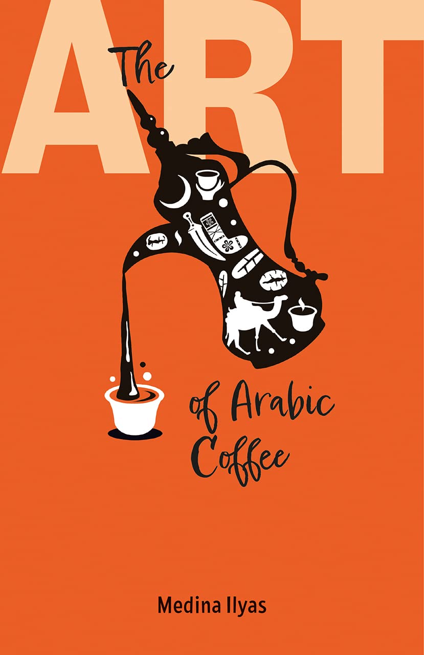 The Art of Arabic Coffee book