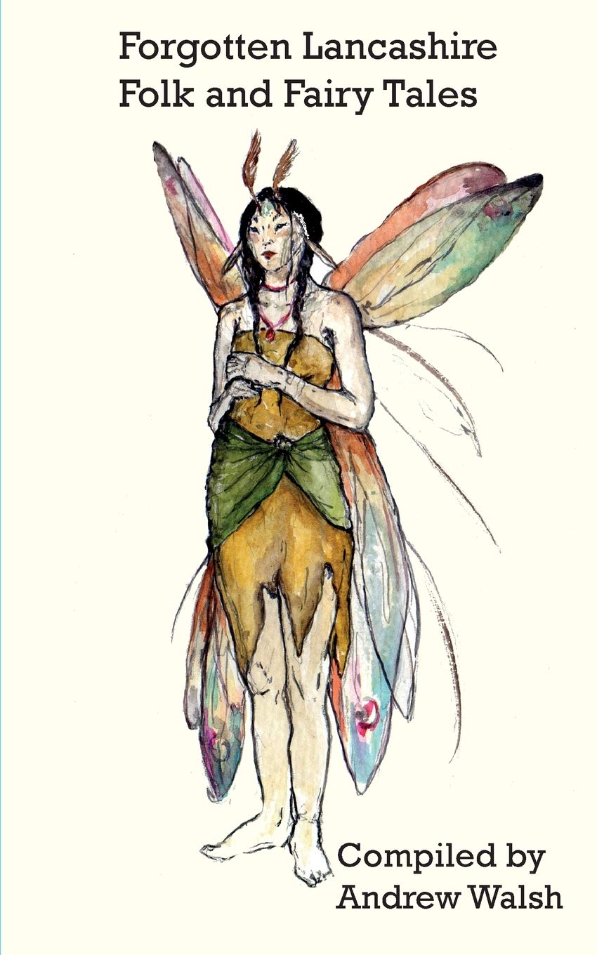 Forgotten Lancashire Folk and Fairy Tales Books
