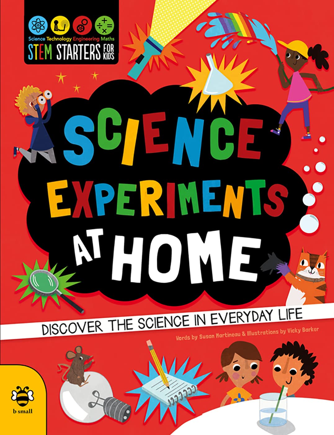 Simple Science at Home: Discover the science in everyday life: 7 (STEM STARTERS FOR KIDS) Non-fiction