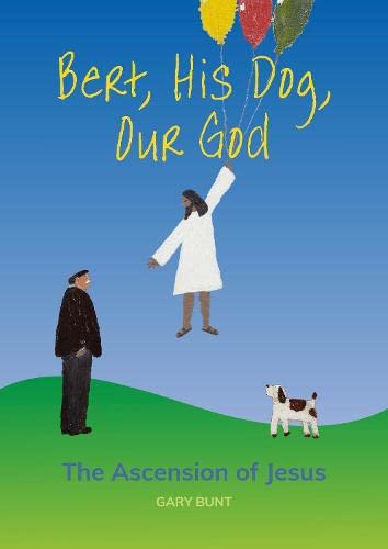 The Ascension of Jesus (Bert, His Dog, Our God) Religion & Esotericism