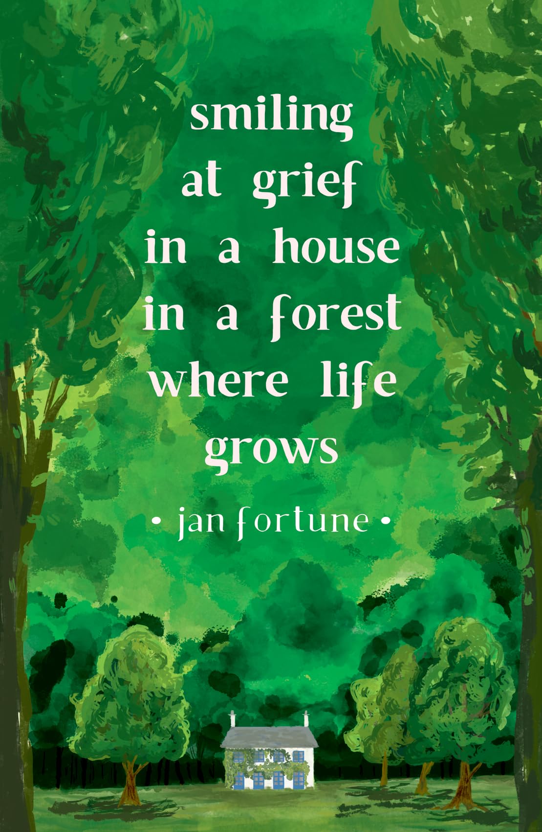 Smiling at Grief in a House in a Forest Where Life Grows Contemporary literature