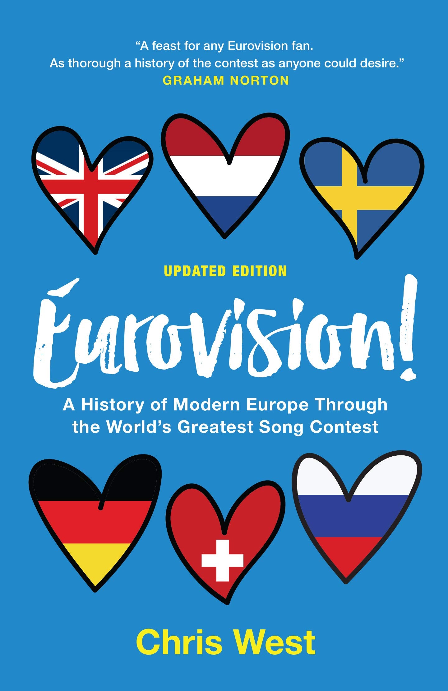 Eurovision!: A History of Modern Europe Through the World's Greatest Song Contest Media & Communication