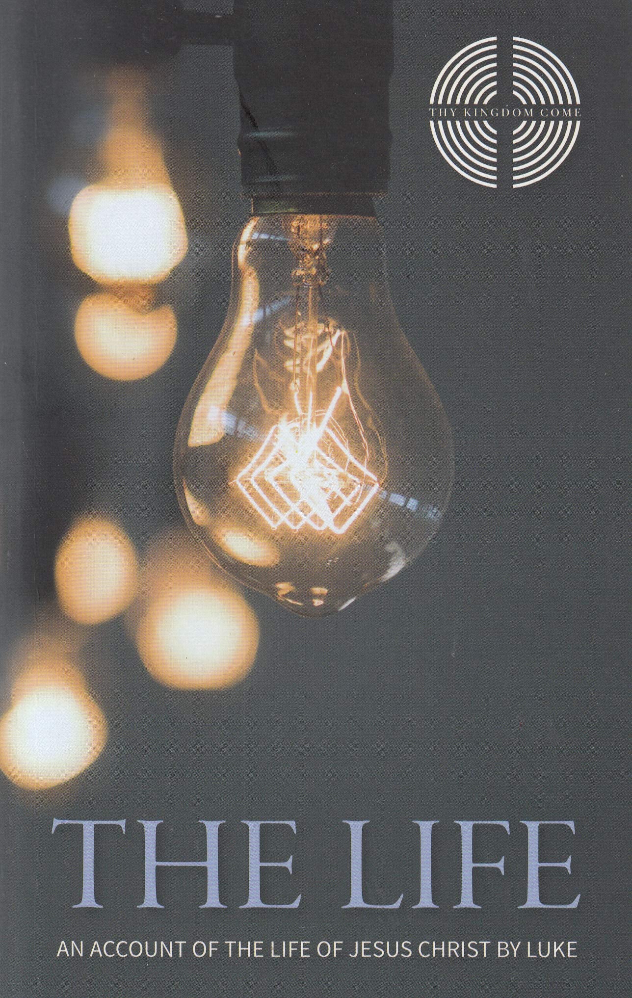 The Life: An Account of the Life of Jesus Christ b Books