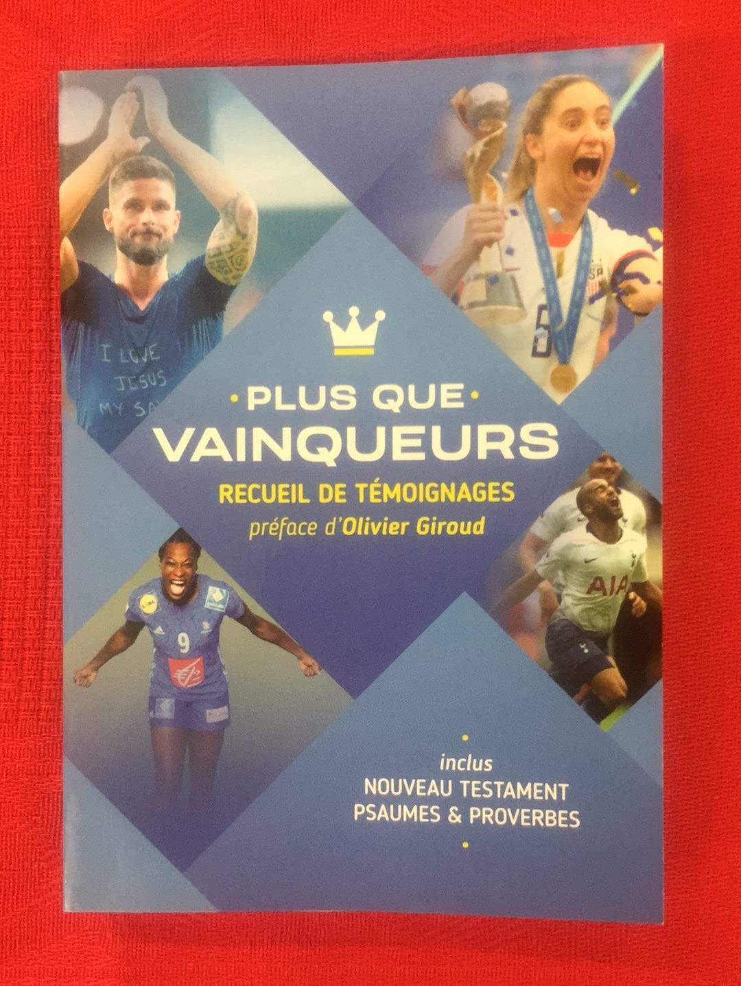 Plus que vainqueurs. Recueil de témoignages - Nouveau Testament, Psaumes et Proverbes book