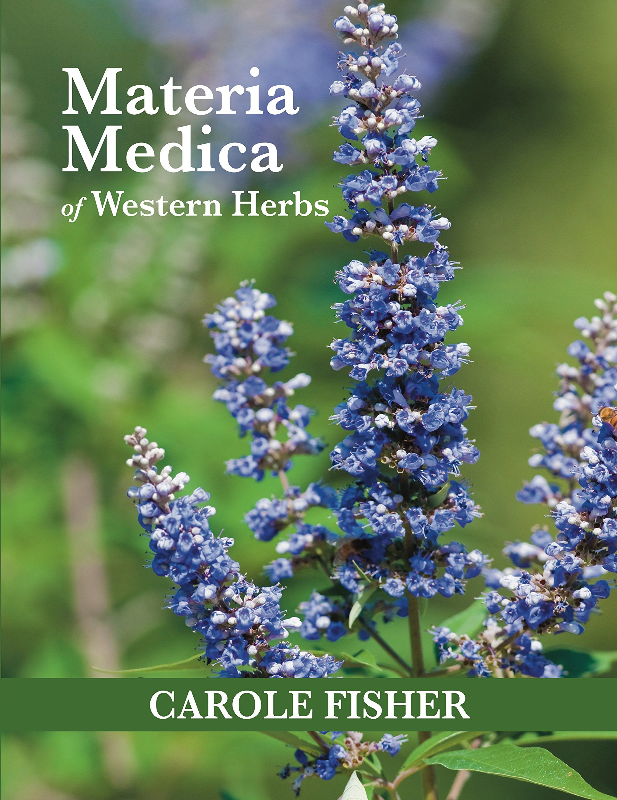 Materia Medica of Western Herbs Medicine