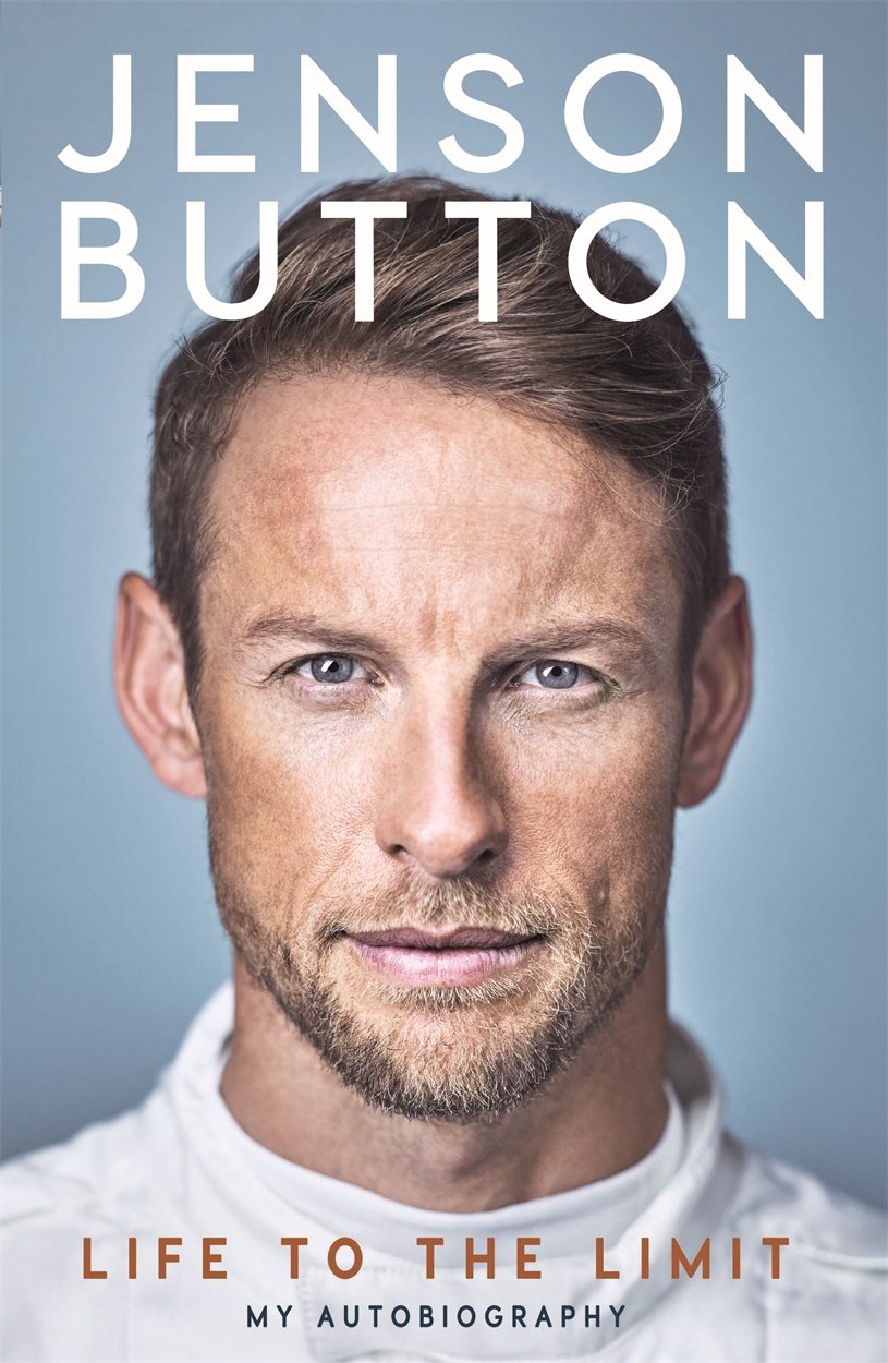 Jenson Button - Life to the Limit: My Autobiography Sports