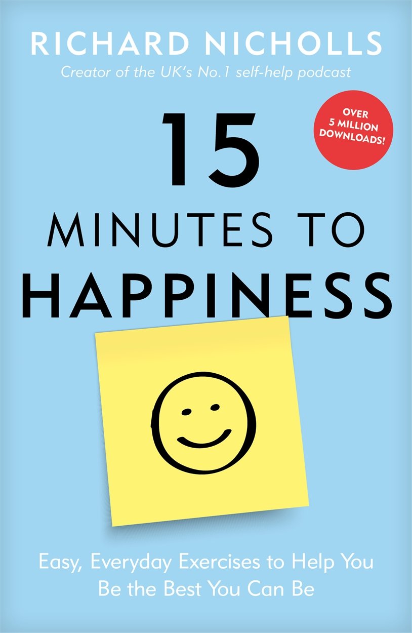 15 Minutes to Happiness Business, Finance & Career