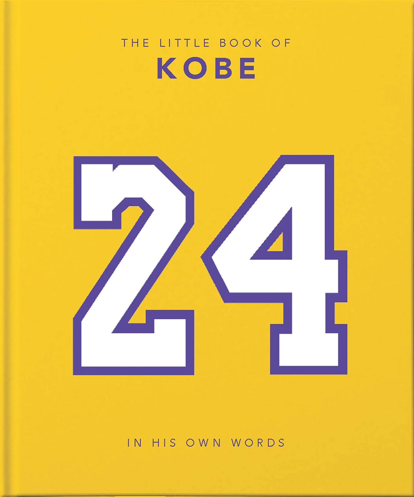 The Little Book of Kobe: 192 pages of champion quotes and facts! Sports