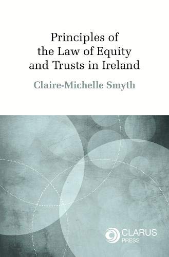 Principles of the Law of Equity and Trusts in Ireland book