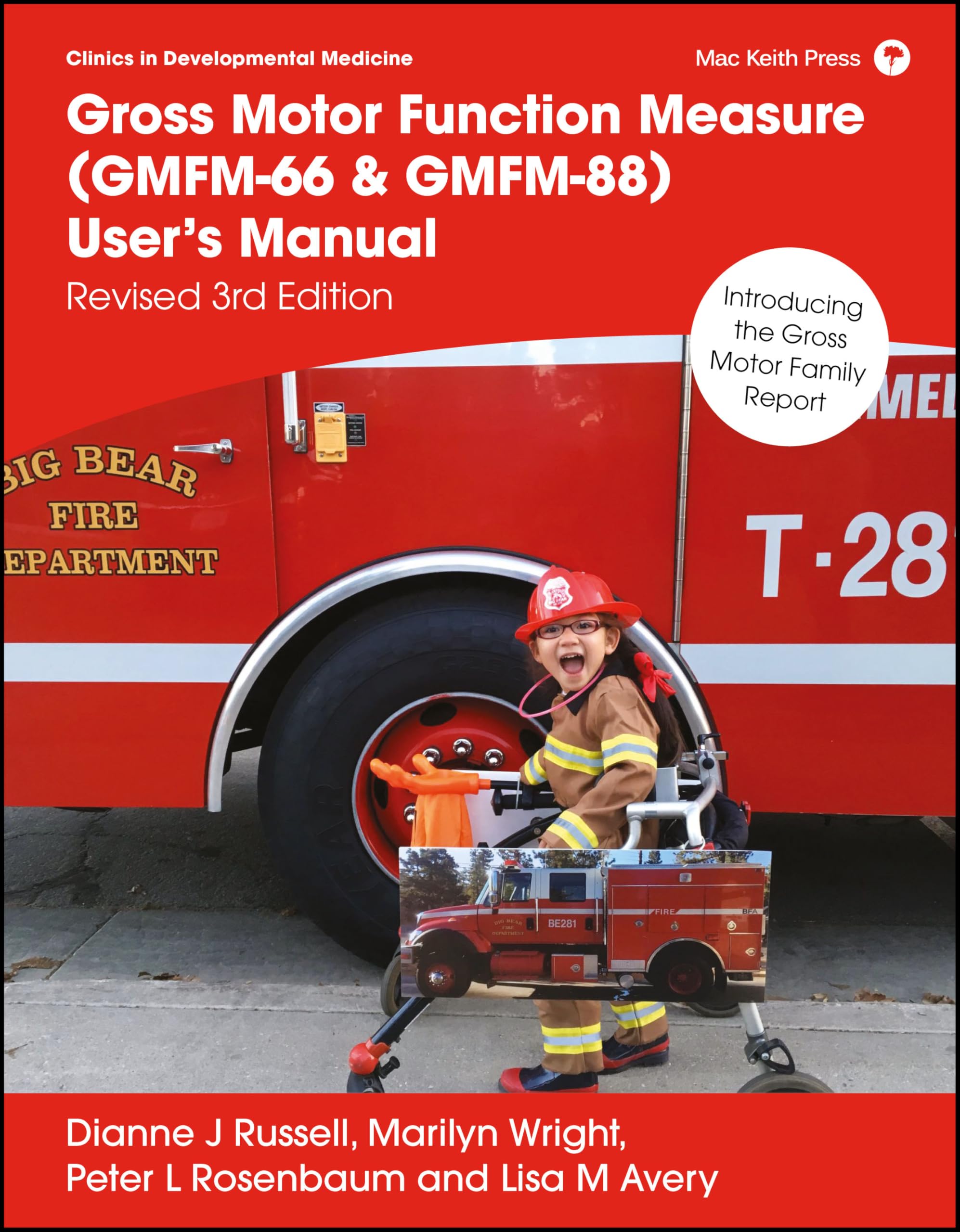 Gross Motor Function Measure (GMFM-66 & GMFM-88) User's Manual Medicine