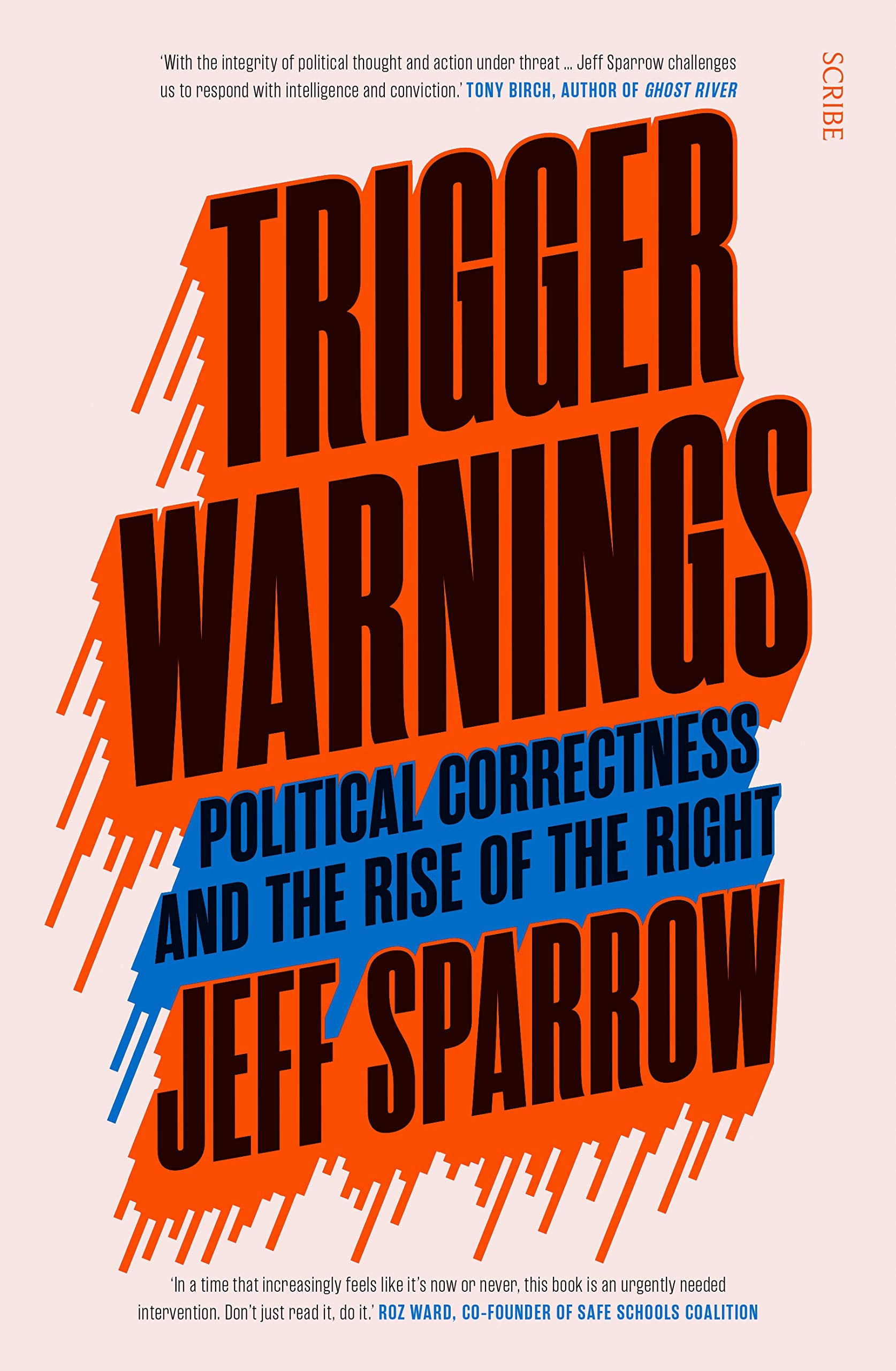 Trigger Warnings: political correctness and the rise of the right Philosophy