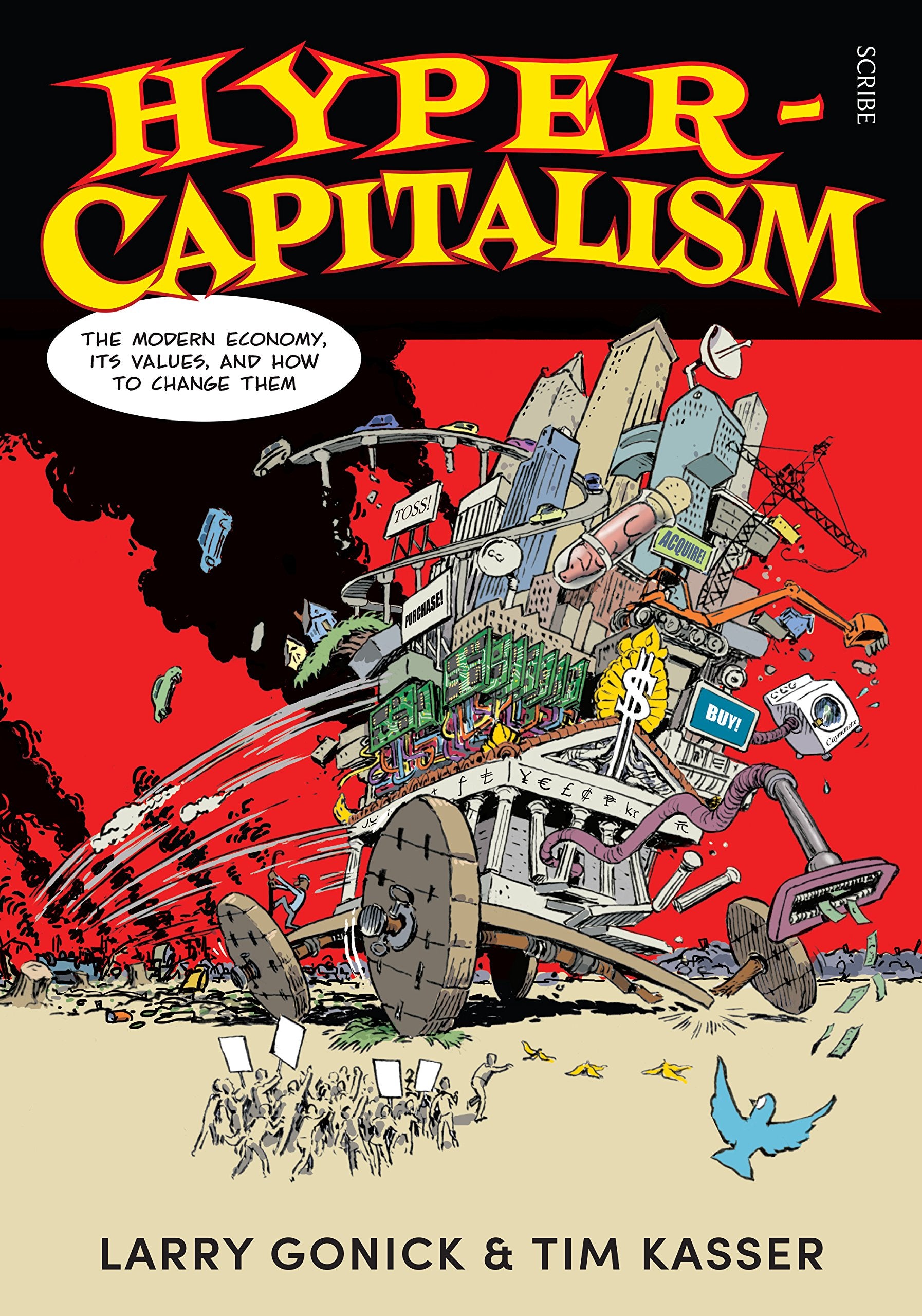 Hyper-Capitalism: the modern economy, its values, and how to change them book