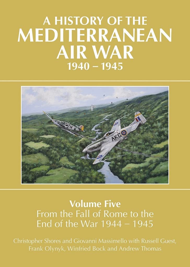 A History of the Mediterranean Air War, 1940-1945 Social Sciences