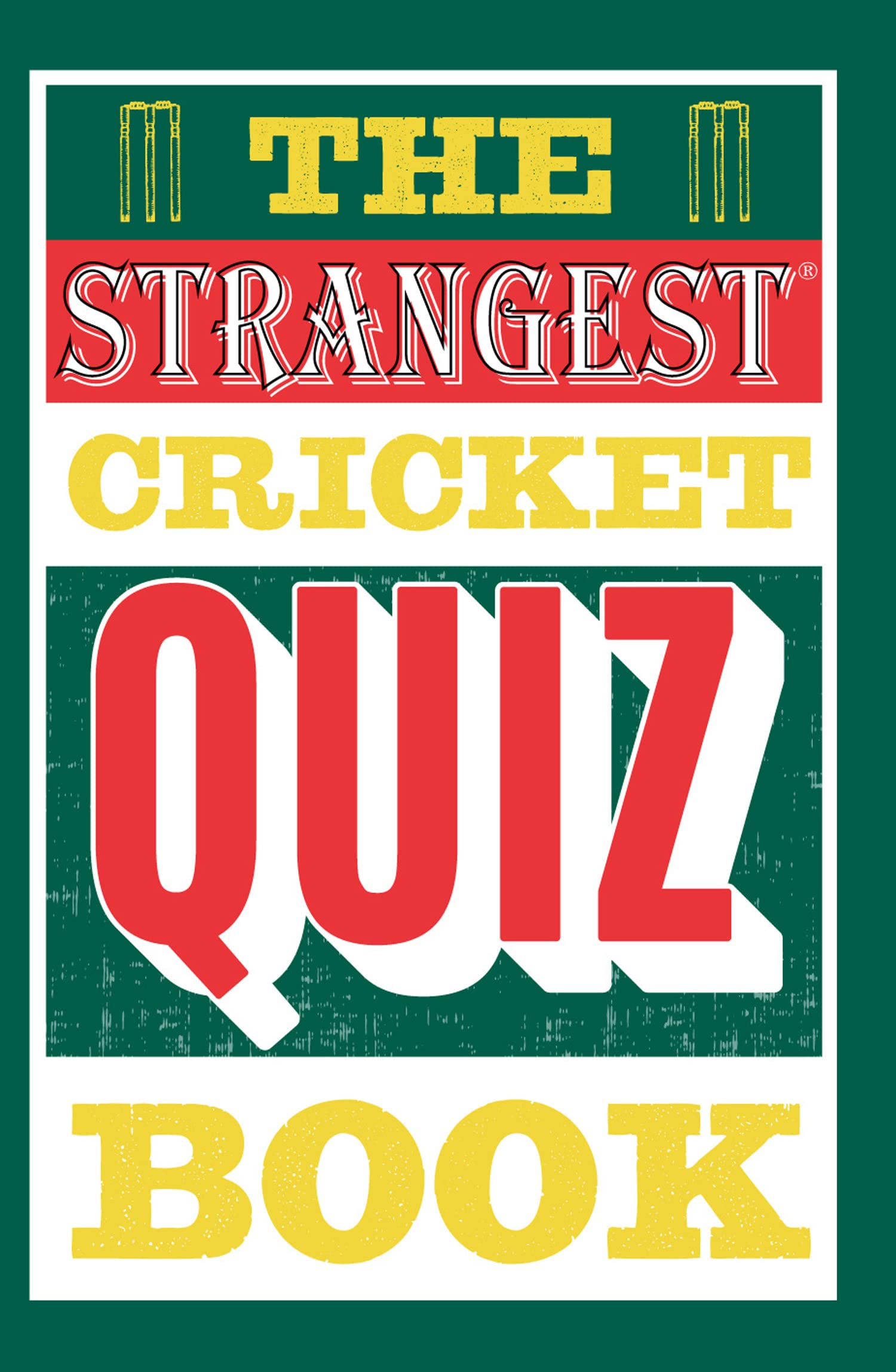 The Strangest Cricket Quiz Book Medicine