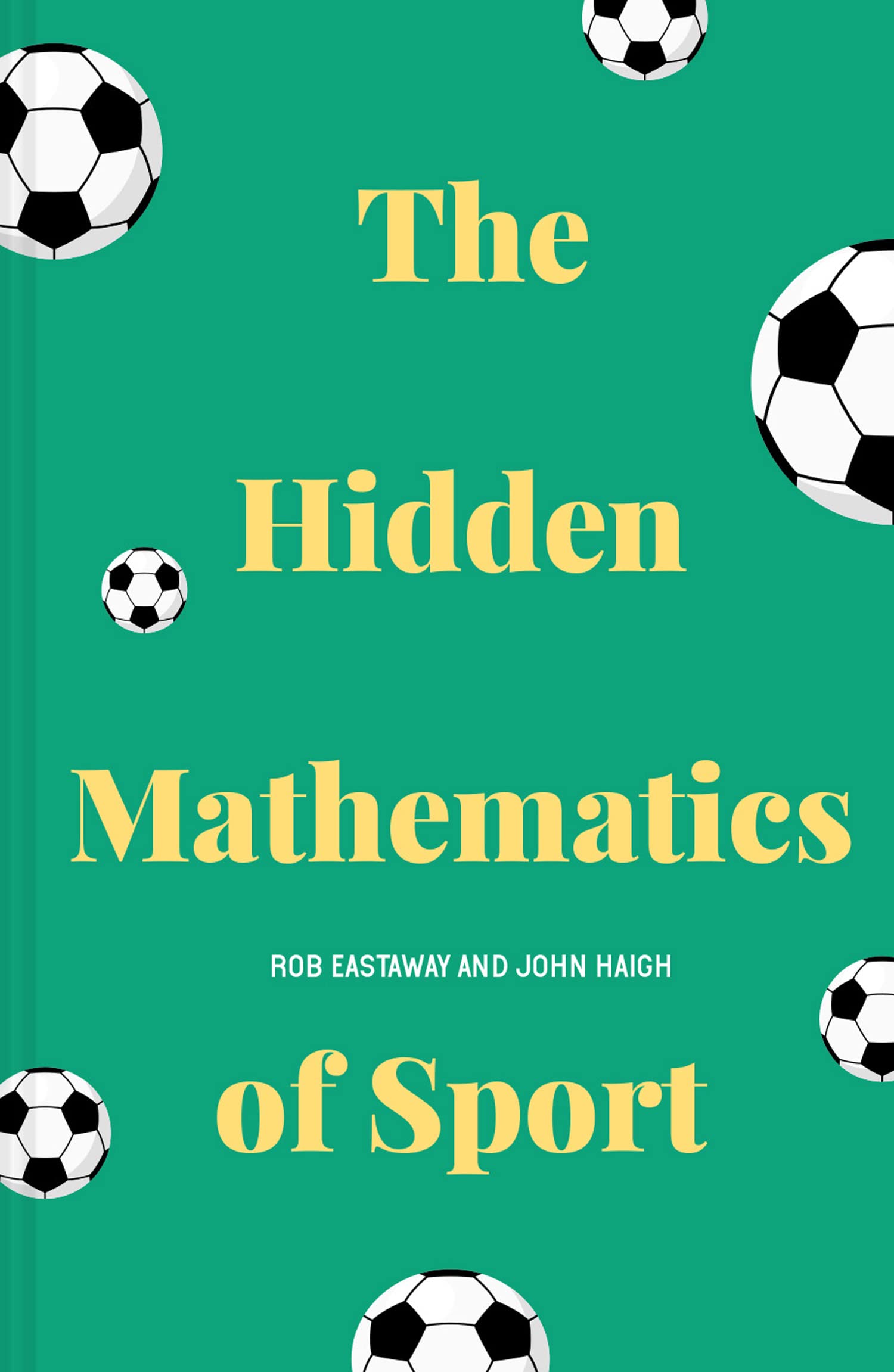 The Hidden Mathematics of Sport Mathematics