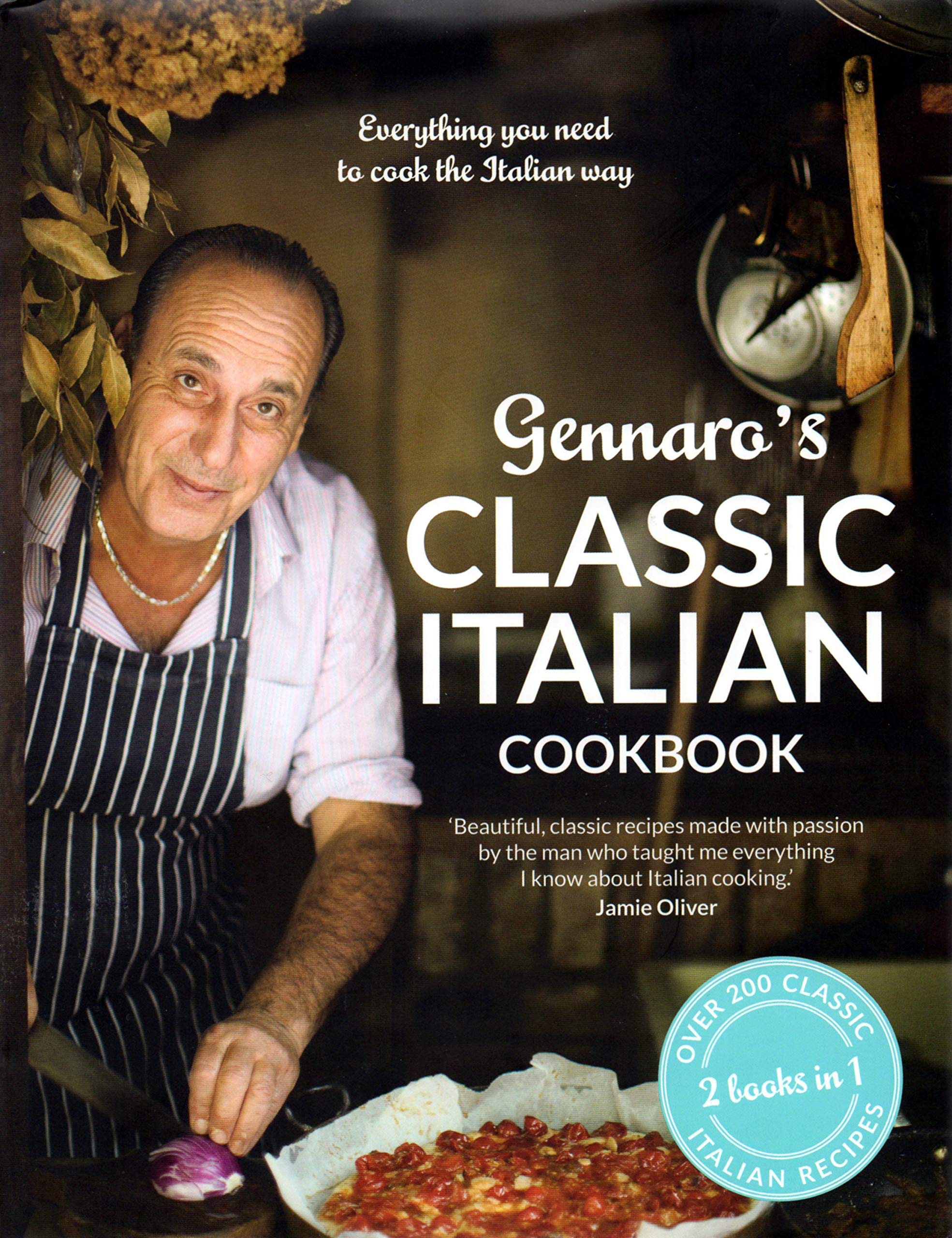 Gennaro's Classic Italian Cookbook : Gennaro Contaldo Books