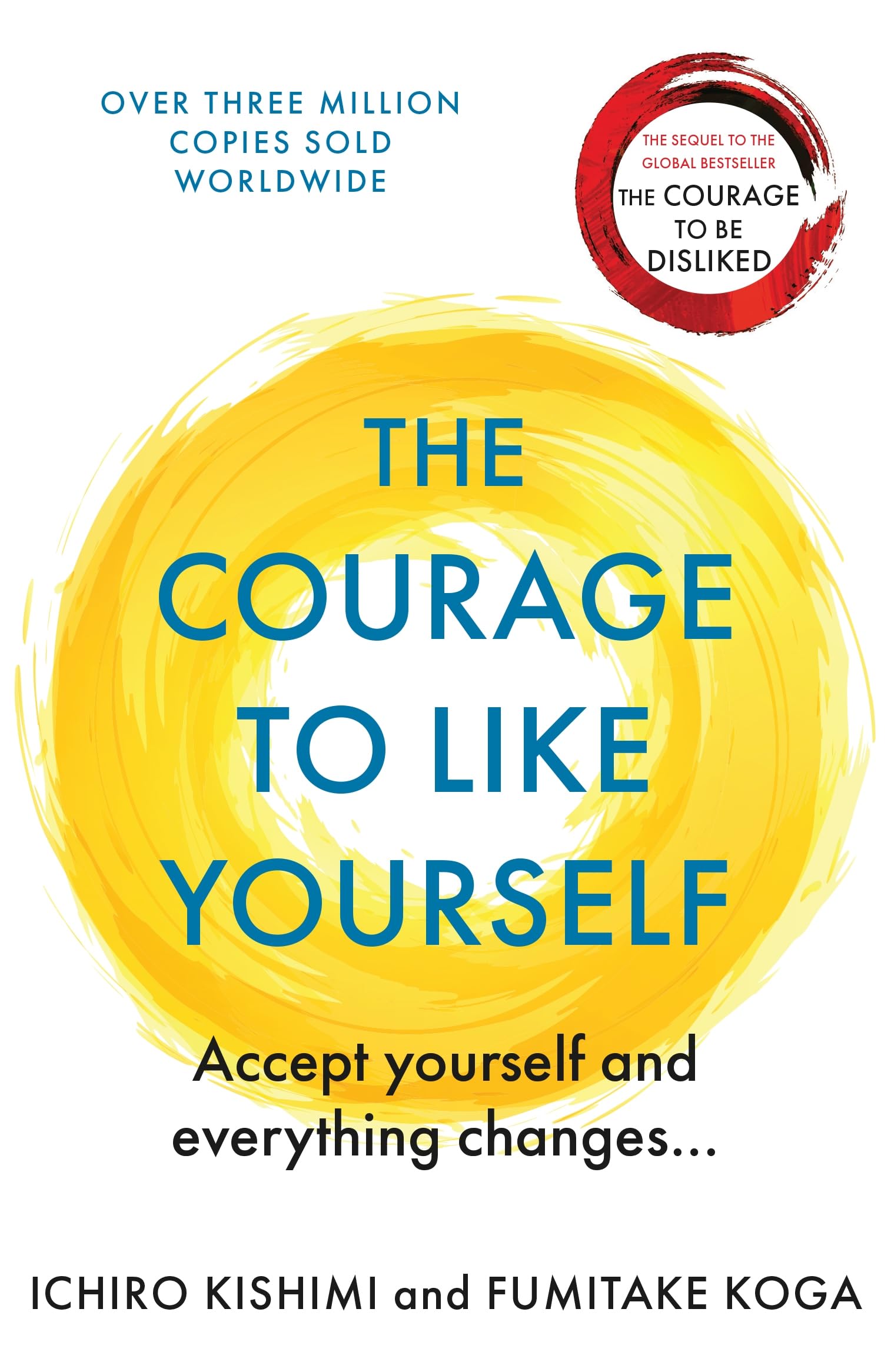 The Courage To Like Yourself Philosophy