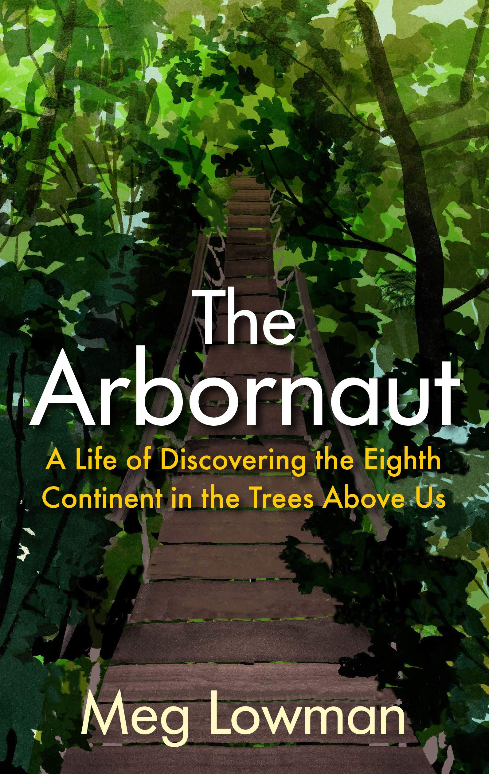 The Arbornaut Politics & Society Books