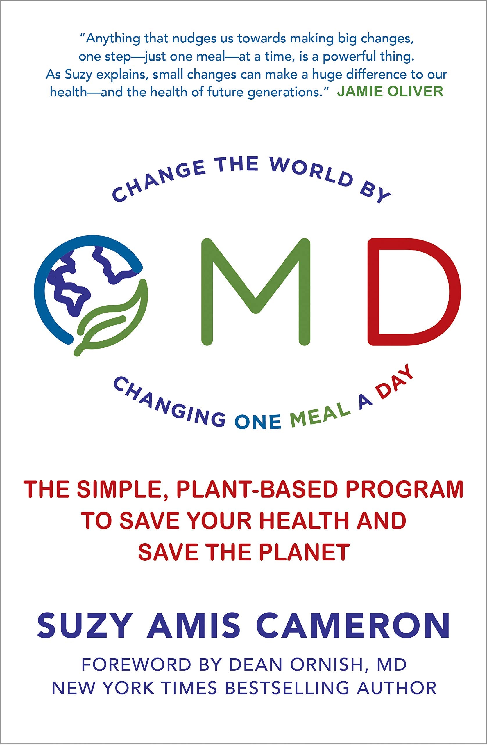 OMD: The simple, plant-based program to save your health and save the planet Leisure, Home & Garden