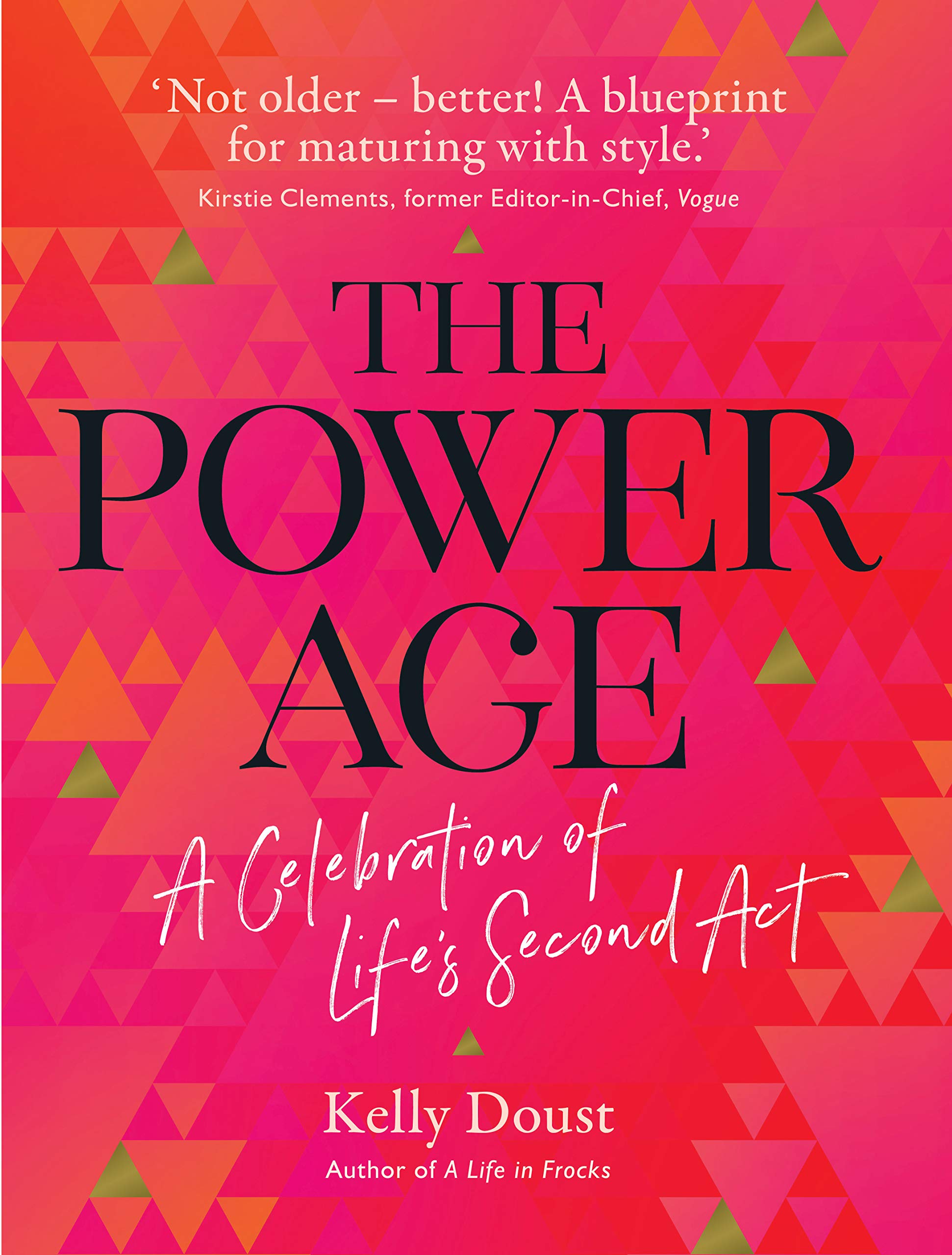 A Power Age: celebration of life's second act Leisure, Home & Garden