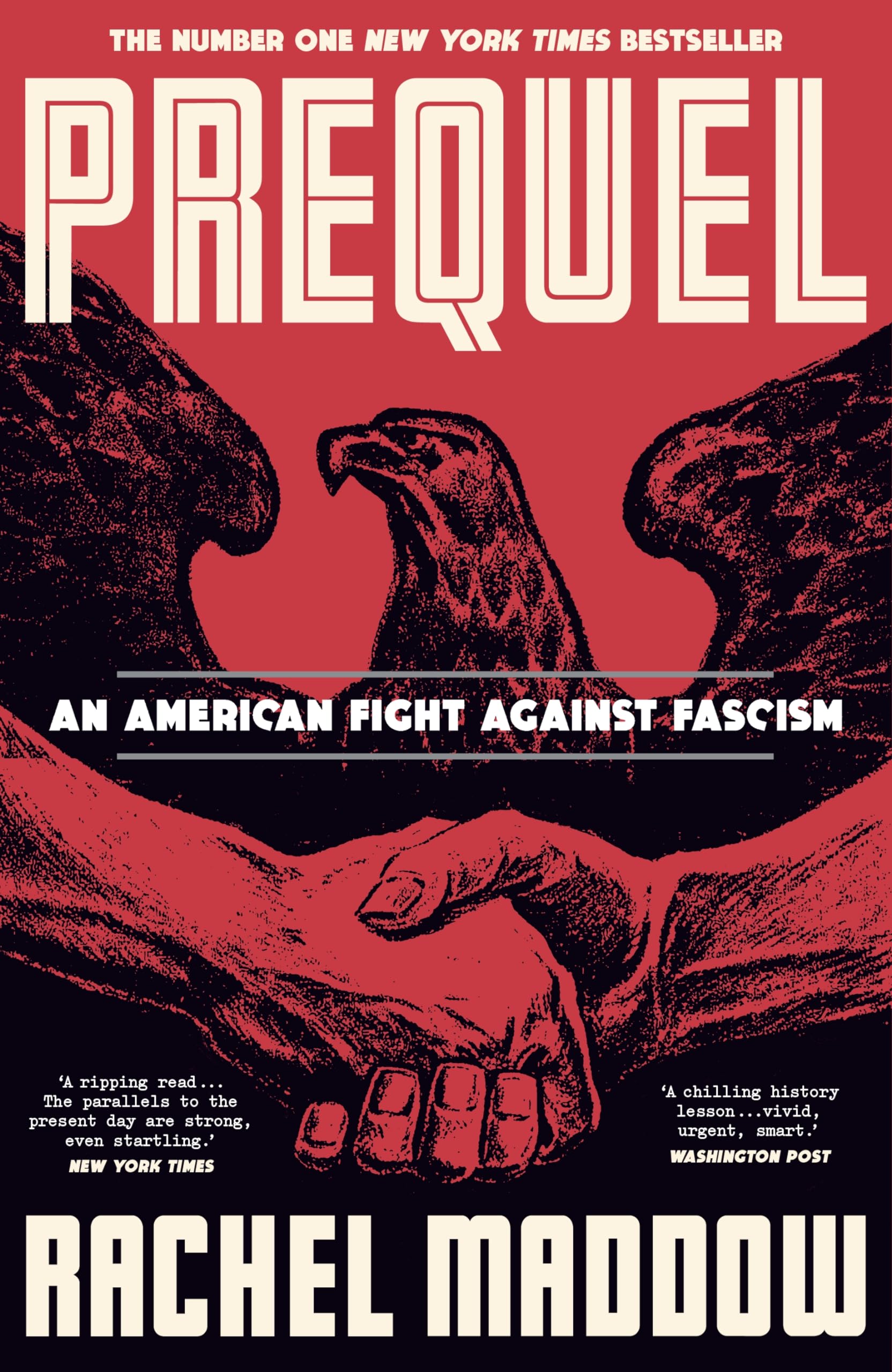 Prequel: The bestselling true story of the fascist plot to overthrow America in WW2 Social Sciences