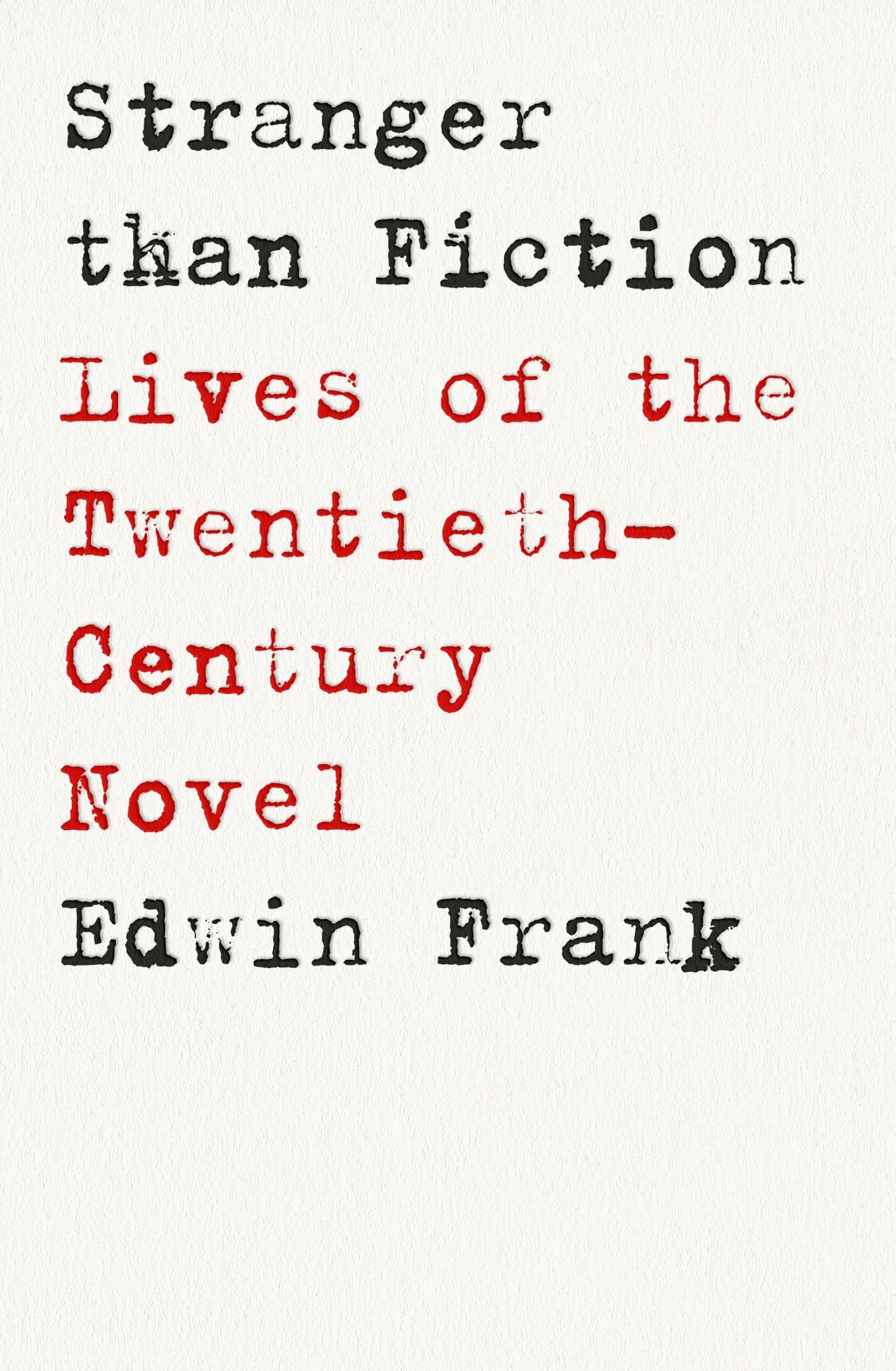 Stranger Than Fiction Contemporary literature Books