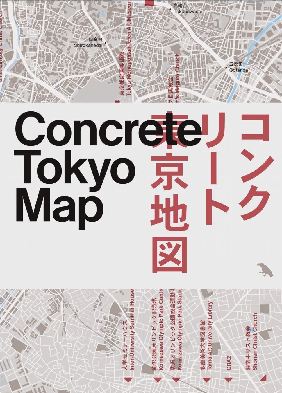 Concrete Tokyo Map: Guide to Concrete Architecture in Tokyo Architecture