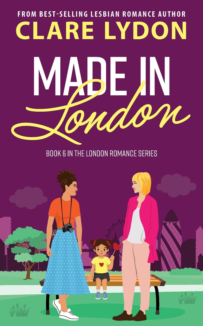 Made In London (London Romance Series, Band 6) LGBTQ+