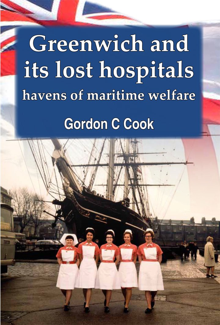 Greenwich and its Lost Hospitals: Havens of Maritime Welfare Film, Art & Culture
